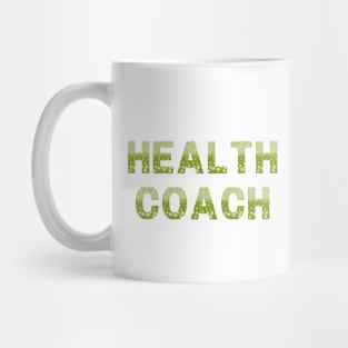 Health Coach (Daisies) Mug